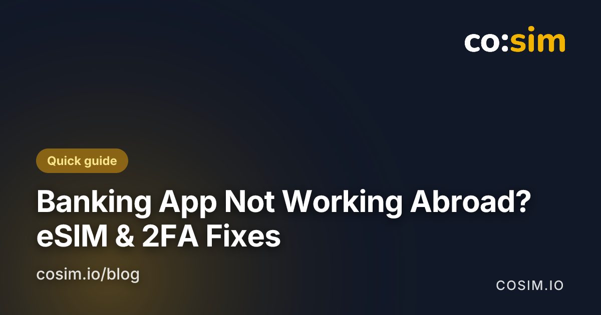 Pre-departure checklist for keeping banking and ID apps usable abroad on a travel eSIM